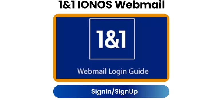 1&1 IONOS Webmail Login: Complete Setup Guide