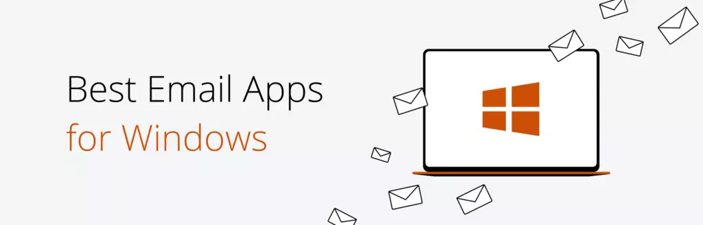 What Is the Best Email App for Windows?