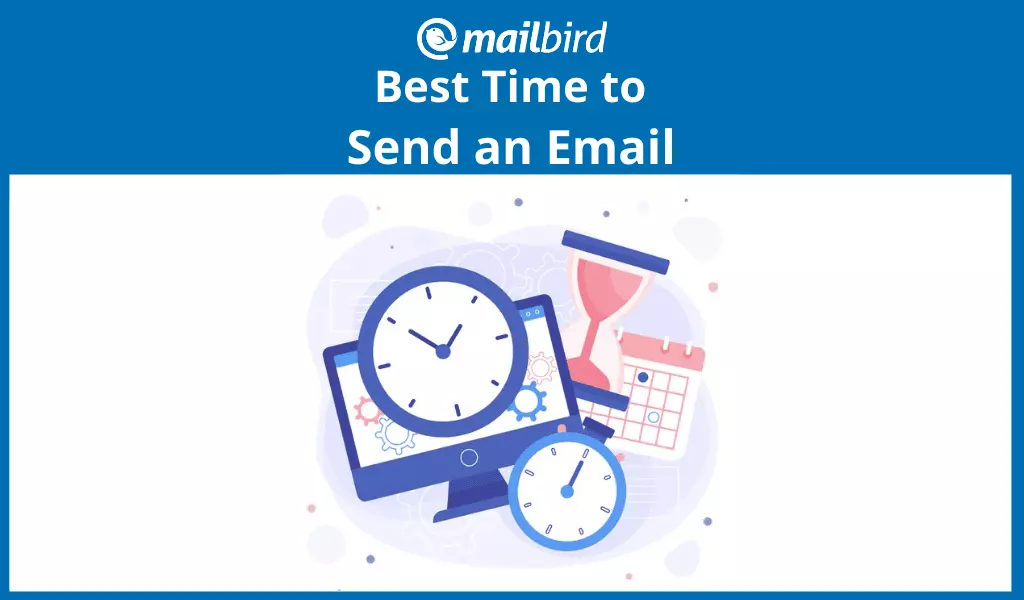 Best Time to Send an Email in 2024? - Stats & Reports