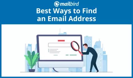 The Best Tools & Ways to Find an Email Address 2025