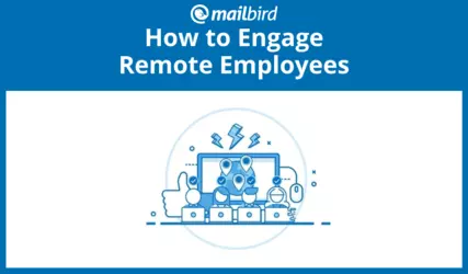 How to Engage Remote Employees in 2025: 5 Smart Ways