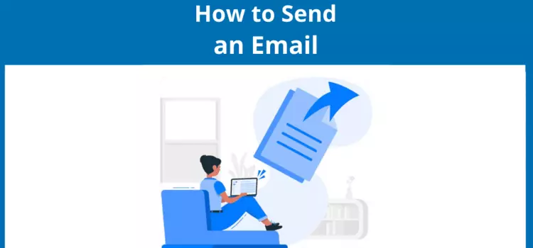 A Beginner’s Guide to Sending Email