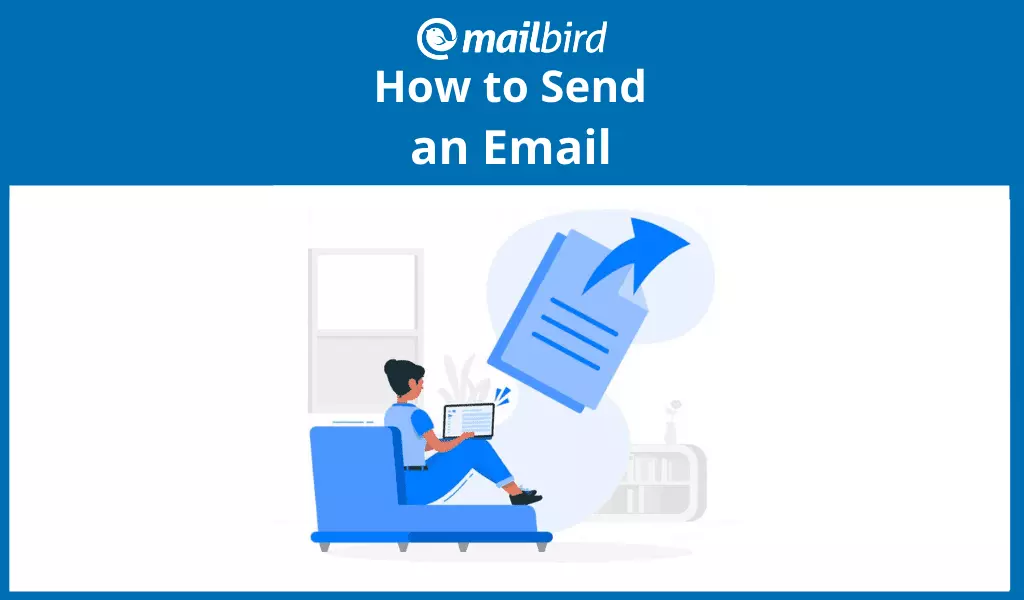 A Beginner’s Guide to Sending Email