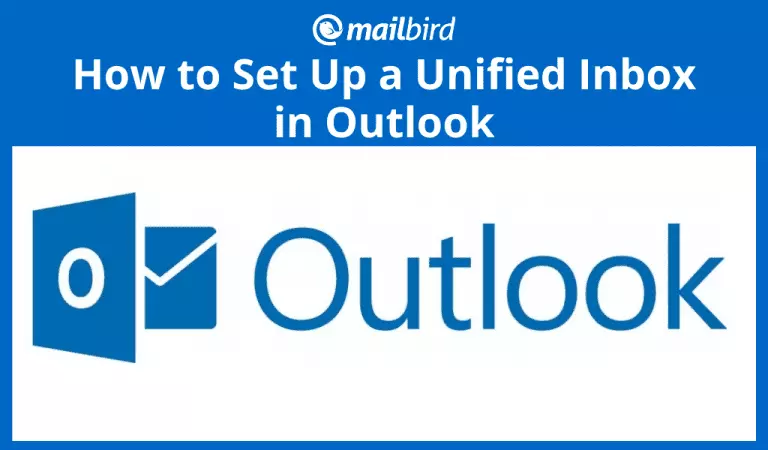 How to Set Up an Outlook Unified Inbox: A Quick Guide