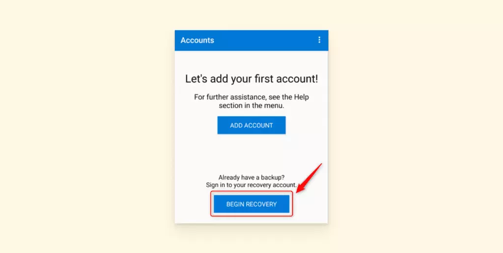Click begin recovery in Microsoft authenticator.