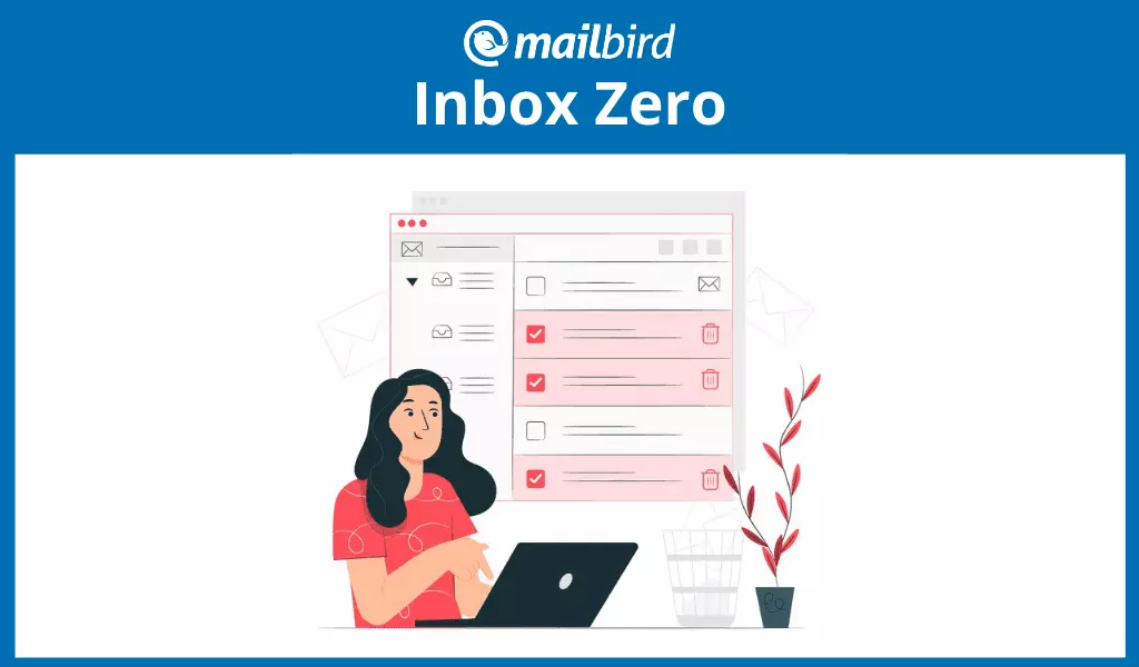 Inbox Zero - The Secret to Streamlining Your Email