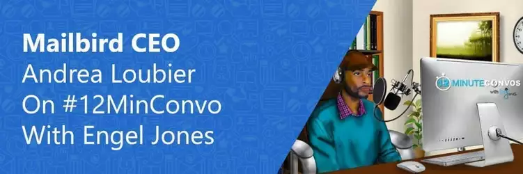 Charla con Andrea Loubier, CEO de Mailbird