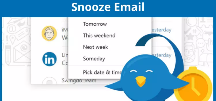 Snooze Emails to Clean Your Inbox for the Best Results