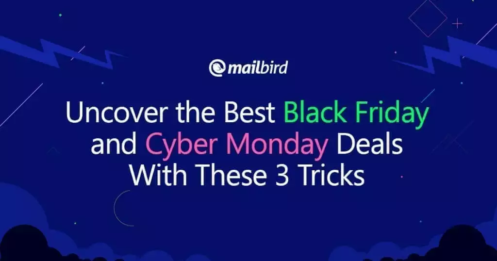 How to find the Best Black Friday and Cyber Monday Deals in 2024