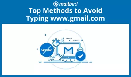 www.gmail.com – 4 metodi per avere accesso alla tua casella Gmail più velocemente nel 2025