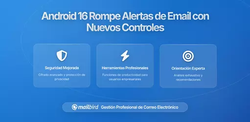 Los nuevos controles de notificación de Android 16 están fallando en las alertas de correo