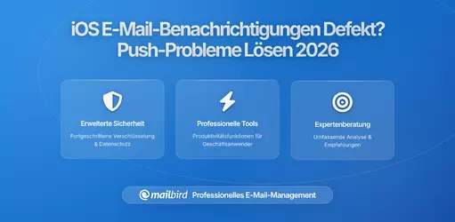 Warum funktionieren meine E-Mail-Benachrichtigungen nicht? Das stille iOS-Update, das Push-Benachrichtigungen in 2026 stört
