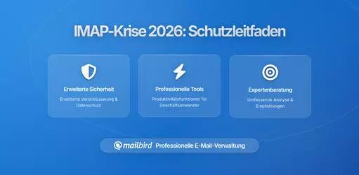 E-Mail-Infrastrukturkrise 2025-2026: So schützen Sie Ihr Unternehmen vor IMAP-Ausfällen und Authentifizierungsstörungen