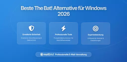 Beste The Bat! Alternative für Windows-Nutzer in 2026
