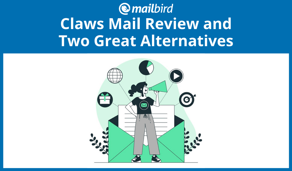 Claws Mail: Features & Top Alternatives