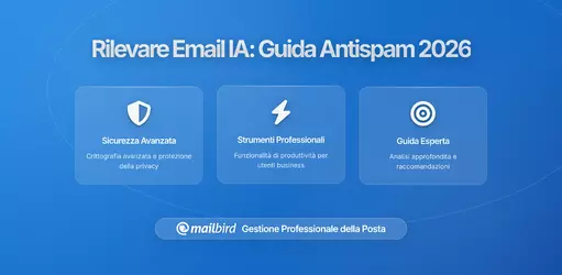 Rilevamento Email Generate dall'AI: La Nuova Frontiera dei Filtri Antispam e Cosa Significa per la Sicurezza della Tua Casella di Posta