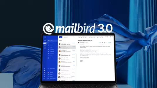 Mailbird 3.0: An evolution of email productivity and management