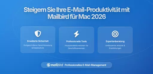 So Steigern Sie Ihre E-Mail-Produktivität mit Mailbird für Mac 2026 – Mit Erweiterten Regeln und Filtern zum Organisierten Arbeitsablauf