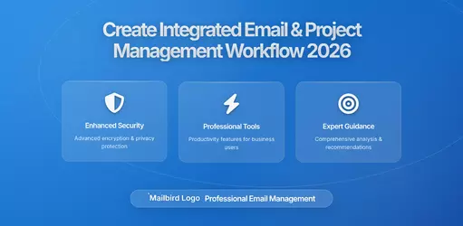 Creating an Integrated Workflow That Balances Email and Project Management Tools