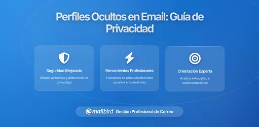 Cómo los Servicios de Correo Construyen Perfiles Ocultos a Partir de tus Mensajes: Guía Completa de Privacidad
