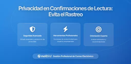 Cómo los Recibos de Lectura de Correo Revelan Información de tu Dispositivo: Una Guía de Privacidad