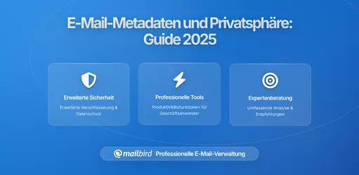 Wie E-Mail-Metadaten Ihre Privatsphäre gefährden: Was Sie in 2026 wissen müssen