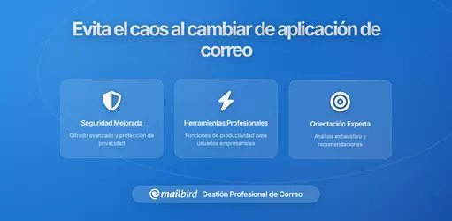 Cómo Evitar el Caos en la Bandeja de Entrada al Cambiar de Aplicaciones de Correo
