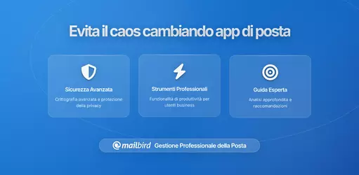 Come Evitare il Caos della Posta Elettronica con il Cambio di App Email