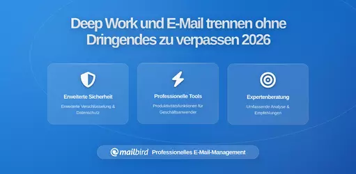 Wie Sie tiefes Arbeiten von E-Mails trennen, ohne dringende Nachrichten zu verpassen: Ein vollständiger Leitfaden für 2026