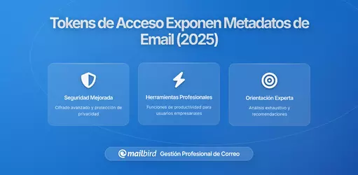 Cómo los tokens de inicio de sesión de terceros pueden exponer el metadato de tu correo electrónico