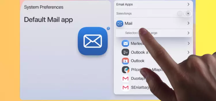 How to change the default mail app on Mac