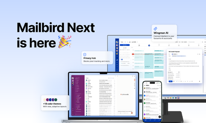 Why we rebuilt Mailbird from scratch: a note from our founder