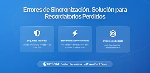 Errores de Sincronización del Calendario Causan Recordatorios Perdidos: Por Qué Usuarios de Correo Electrónico Pierden Citas Críticas y Cómo Solucionarlo