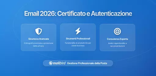 Perché la tua email ha smesso di funzionare nel 2026: Crisi dei certificati e cambiamenti nell'autenticazione spiegati