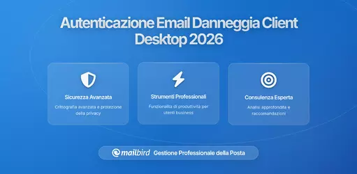 Nuovi Aggiornamenti all'Autenticazione Email Stanno Rompendo i Client di Posta Desktop: Una Guida Completa per Capire e Risolvere la Crisi Email 2025-2026