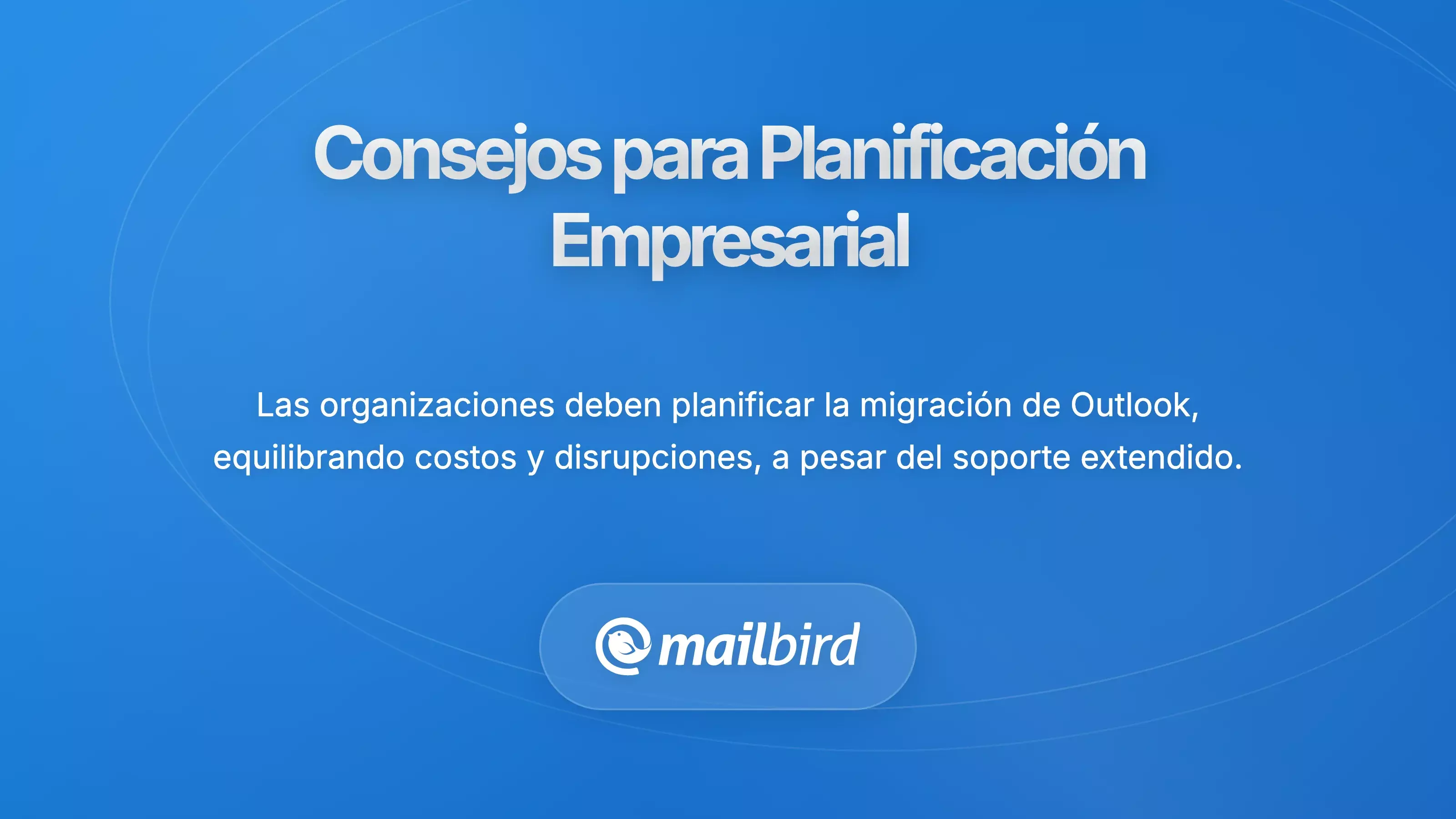 Consideraciones de Planificaci&oacute;n Empresarial