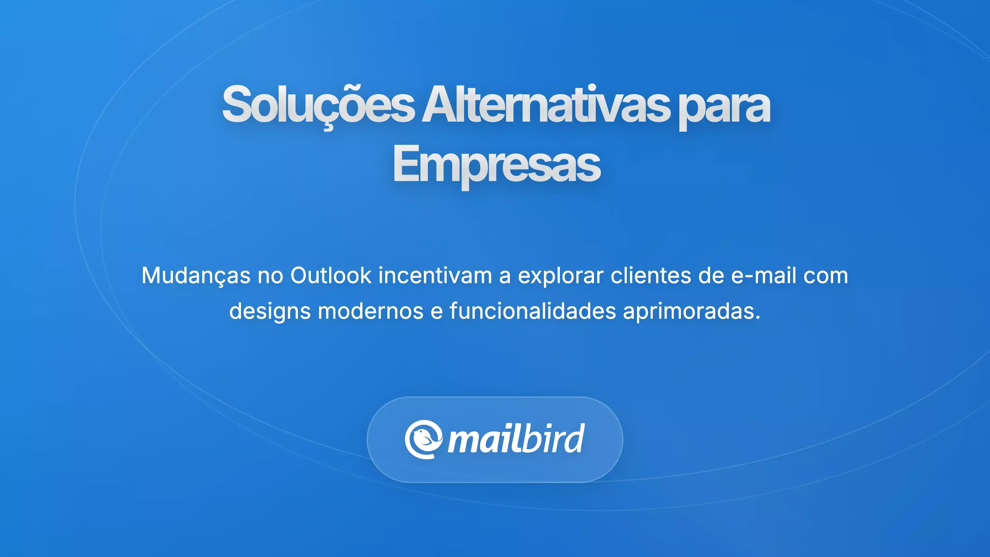 Solu&ccedil;&otilde;es Alternativas para Utilizadores Empresariais