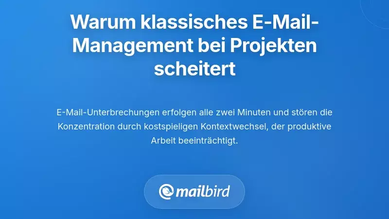 Verstehen, warum traditionelles E-Mail-Management bei Projektarbeit versagt