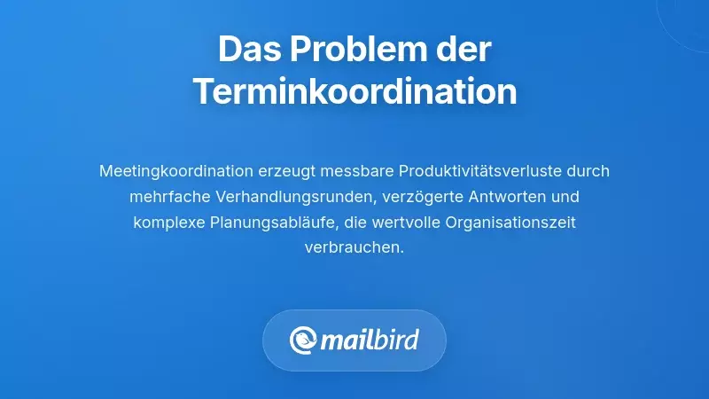 Illustration, die die Herausforderung der Besprechungskoordination und den Produktivitätsverlust bei E-Mail-Planungsabläufen zeigt