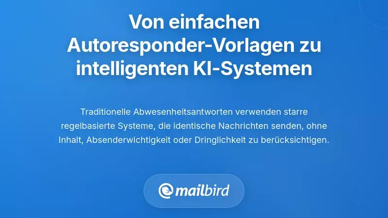 Die Entwicklung von einfachen Auto-Antwort-Vorlagen zu intelligenten KI-Systemen
