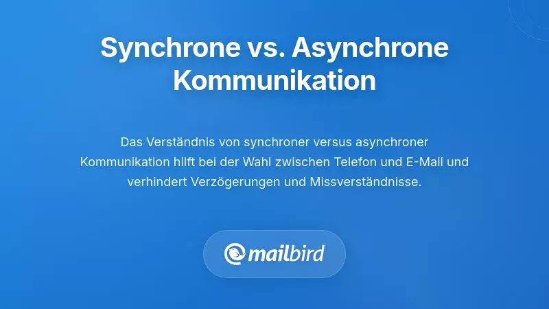 Verständnis von synchroner vs. asynchroner Kommunikation
