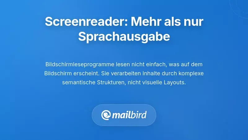 Verstehen der Erfahrung mit Bildschirmlesegeräten: Mehr als nur Text-zu-Sprache