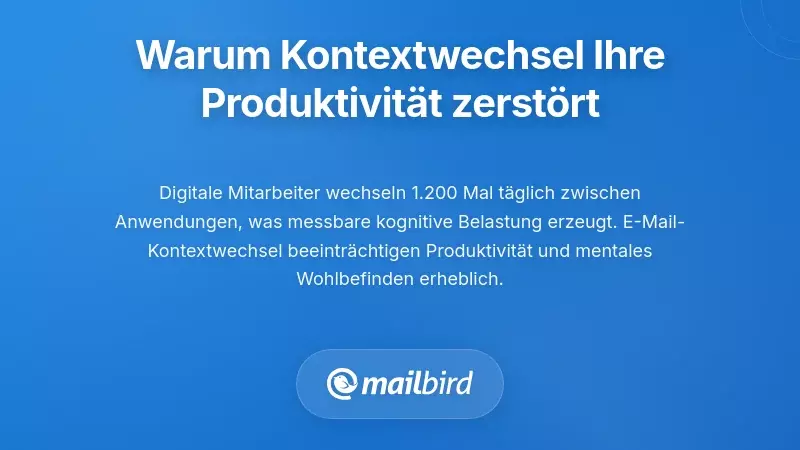 Verstehen, warum Kontextwechsel Ihre Produktivit&auml;t zerst&ouml;rt