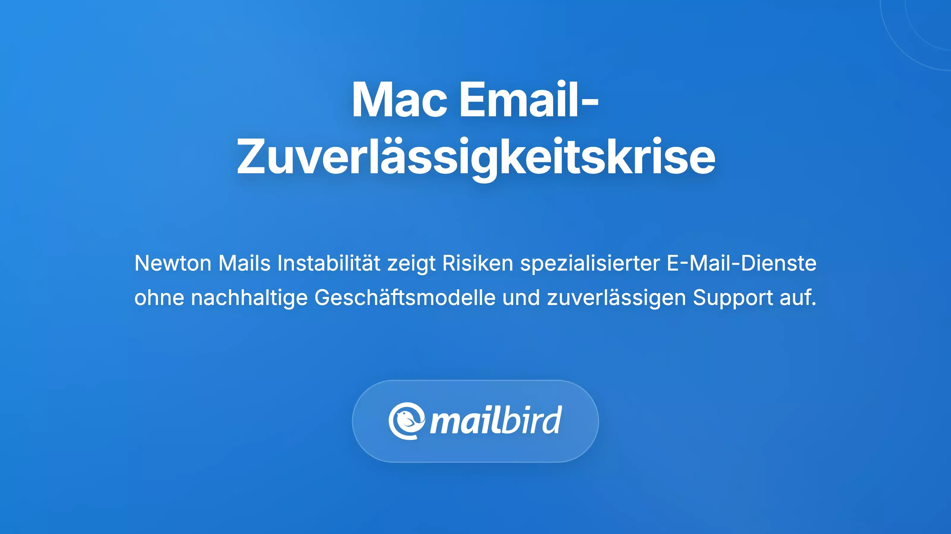 Mac-Benutzer frustriert &uuml;ber die Zuverl&auml;ssigkeitsprobleme von Newton Mail und die Instabilit&auml;t des E-Mail-Clients