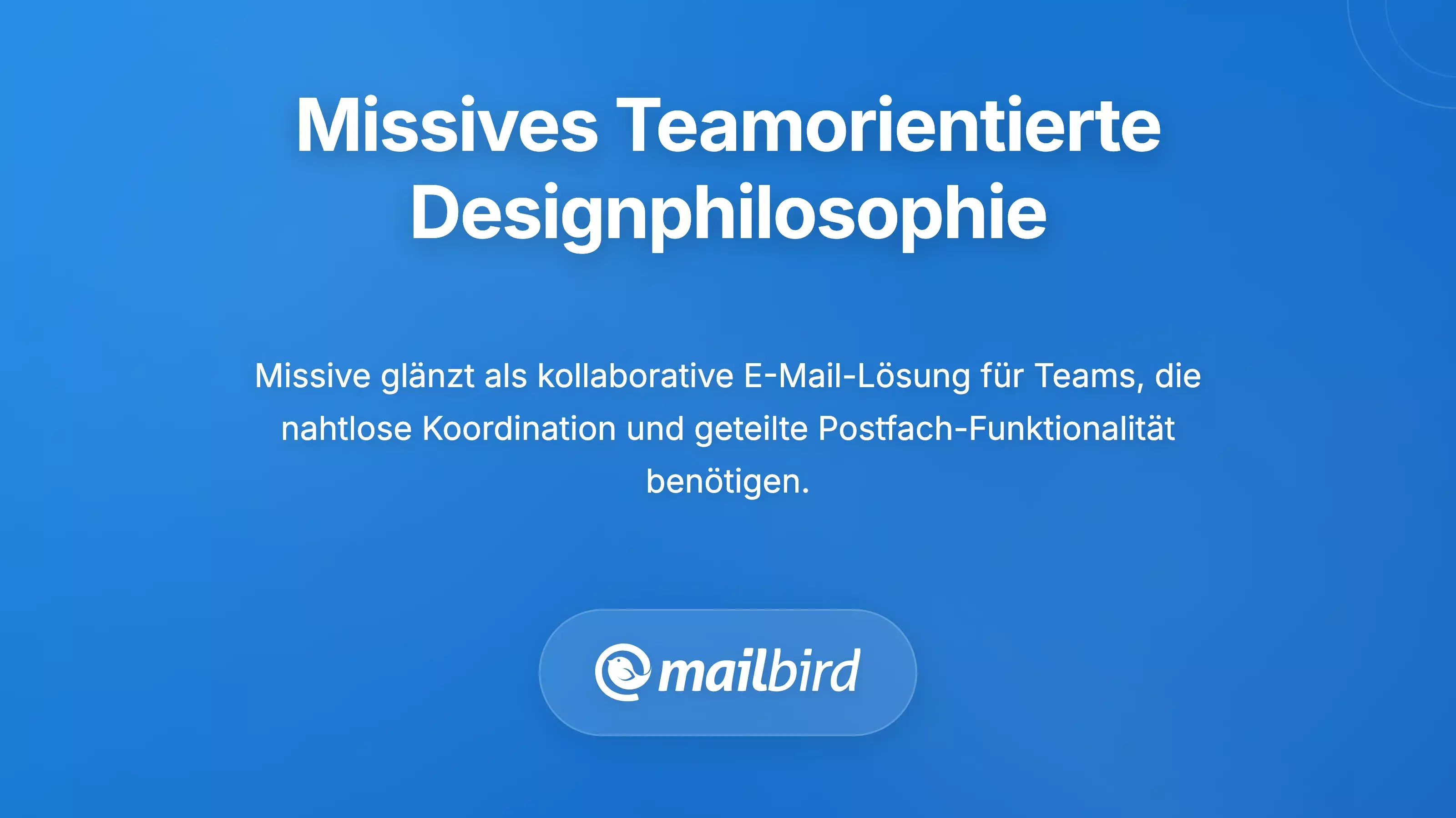 Das Team-zuerst Designphilosophie von Missive verstehen