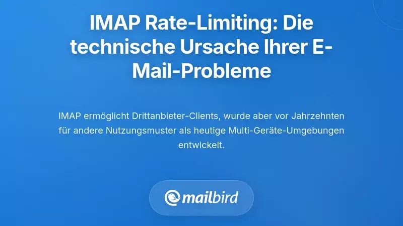 Verstehen von IMAP-Ratenbeschränkungen: Die technische Realität hinter Ihren E-Mail-Problemen