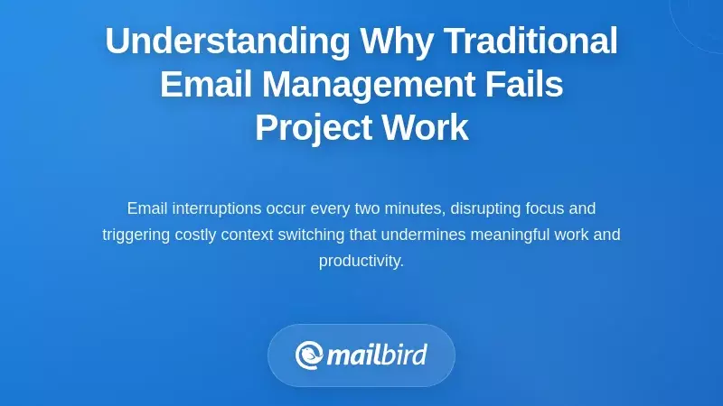 Understanding Why Traditional Email Management Fails Project Work