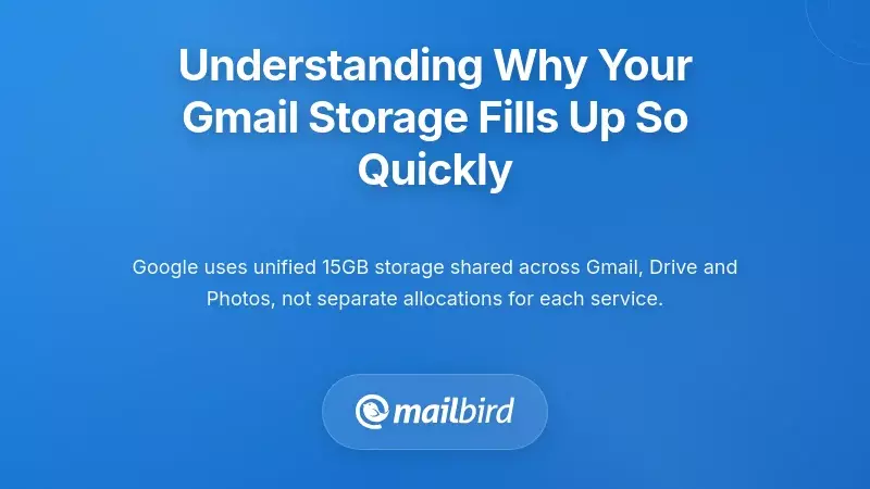Understanding Why Your Gmail Storage Fills Up So Quickly