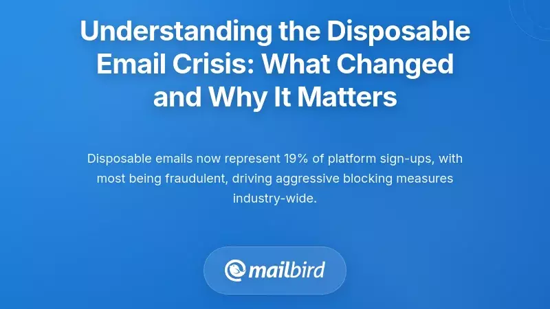 Understanding the Disposable Email Crisis: What Changed and Why It Matters