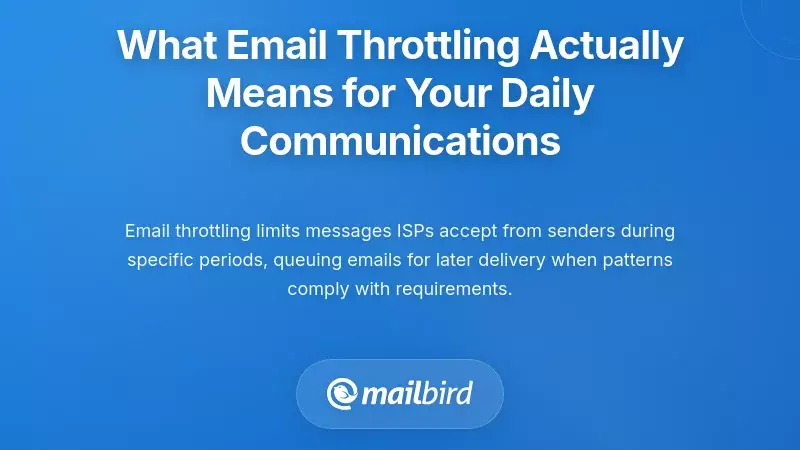 What Email Throttling Actually Means for Your Daily Communications